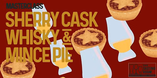 sherry cask and mince pies