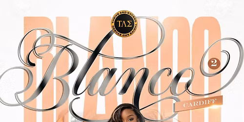 \u03a4\u039b\u03a3 Presents: BLANCO II (Cardiff)