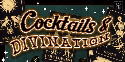 Cocktails & Divination