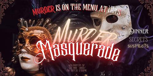 Mrder Masquerade -  Halloween Mrder Mystery Masquerade Ball