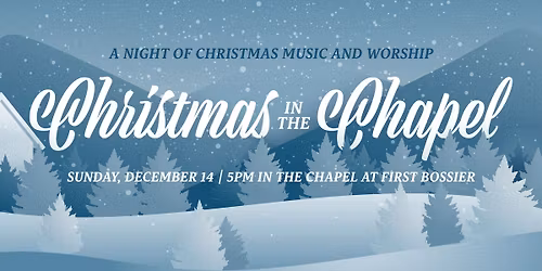 Christmas in the Chapel