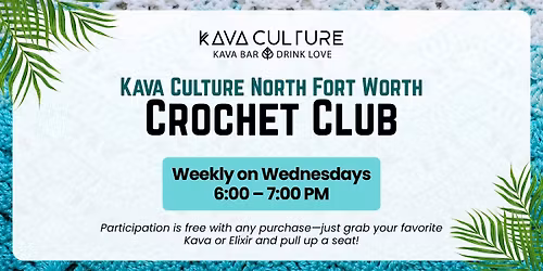 Kava Culture Crochet Club