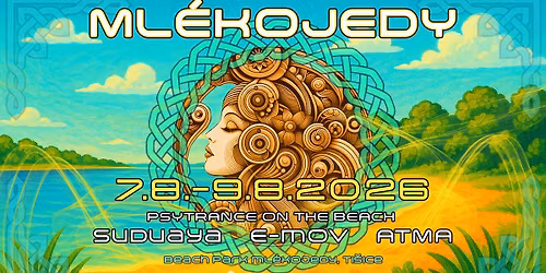 Ml\u00e9kojedy - Psytrance on the Beach w. SUDUAYA & EMOV & ATMA