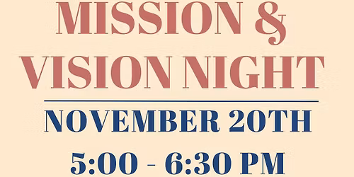 Mission & Vision Night 2025