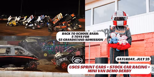 Back to School Bash - USCS Sprint Cars + $2000 to win Mini Van Demolition Derby 5 toys $5 admission