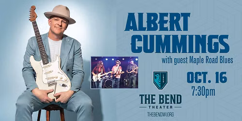 Albert Cummings and special guest Maple Road Blues