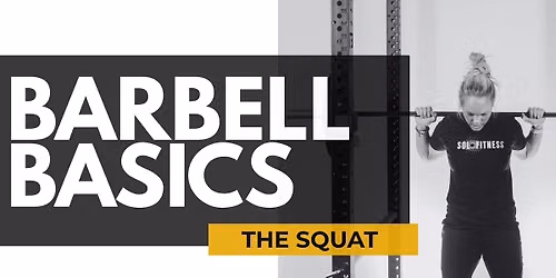 Barbell Basics | Free Beginner-Level Workshop