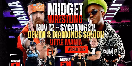 Little Mania Midget Wrestling \u2013 Sycamore, IL \u2013 Nov 12, 2025 \u2013 Buy Now