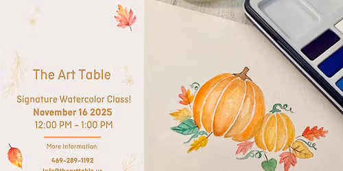 Signature Watercolor Class: Fall Edition