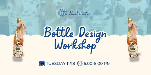 Bottle Design Workshop