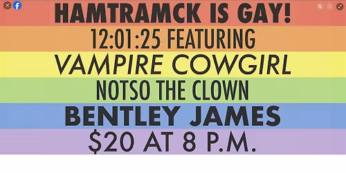 HAMTRAMCK IS GAY! @ GHOST LIGHT