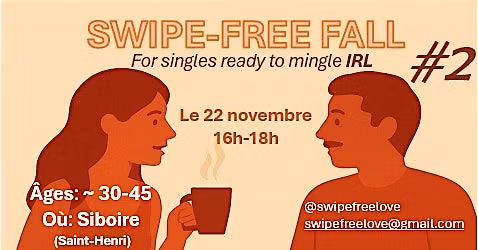 SwipeFreeLove (~ 30-45 ans) - Singles IRL