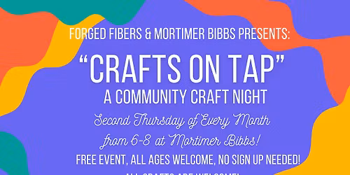 "Crafts on Tap" Community Craft Night