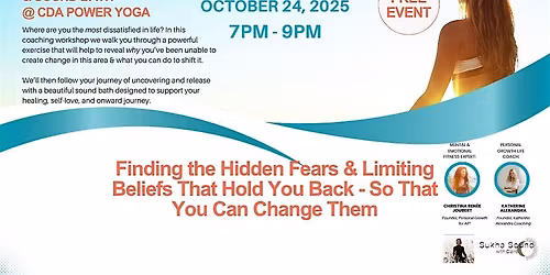 Workshop & Sound Bath: Finding the Hidden Fears that Sabotage You
