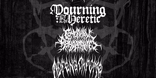 Horrenda, Mourning Of The Heretic, Congenital Abnormalities & Adrenachrome