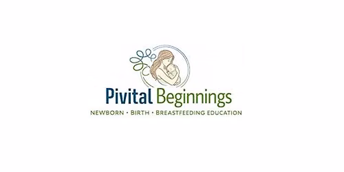 Pivital Beginnings Breastfeeding Class