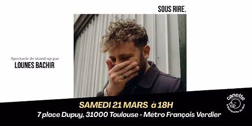 SOUS RIRE par Lounes Bachir - Spectacle de stand up
