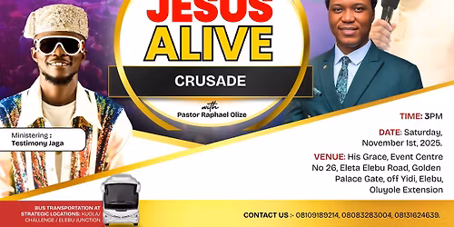 JESUS ALIVE CRUSADE