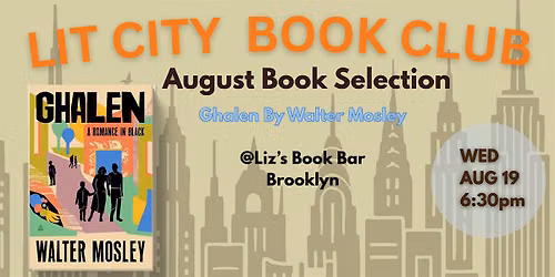 Lit City Book Club: Ghalen by Walter Mosley