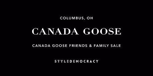 Canada Goose Friends & Family Sale - Columbus