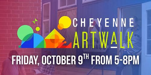 October Second Friday Artwalk Cheyenne
