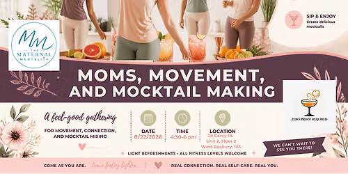 Moms, movement, and mocktail making