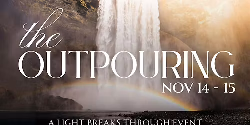 THE OUTPOURING