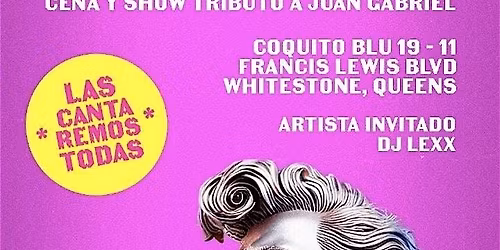 S\u00e1bado de Despecho en Queens: Cena y Show Tributo a Juan Gabriel | Coquito