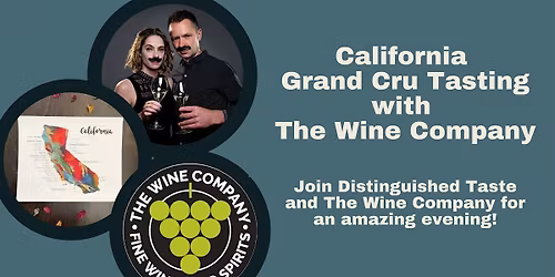 California Grand Cru Tasting with The Wine Company