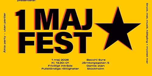 1 maj-fest 2026 i Stockholm: \u00c4kta party \u2013 utan partier