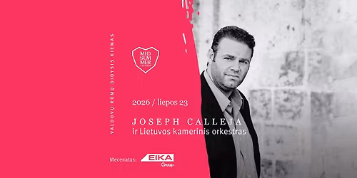 Midsummer Vilnius | Joseph Calleja ir Lietuvos kamerinis orkestras