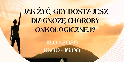 Jak \u017cy\u0107, gdy dostajesz diagnoz\u0119 choroby onkologicznej? - Dzie\u0144 Otwarty w Centrum Unitas