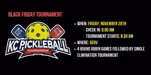 Black Friday Pickleball Tournament at SERV