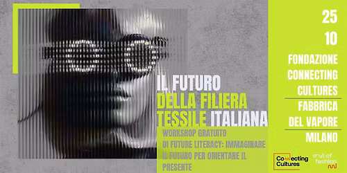 WORKSHOP GRATUITO: IL FUTURO DELLA FILIERA TESSILE ITALIANA