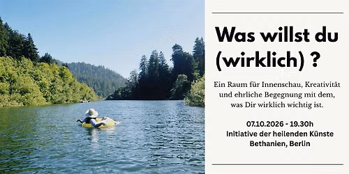 Was willst du (wirklich) ?