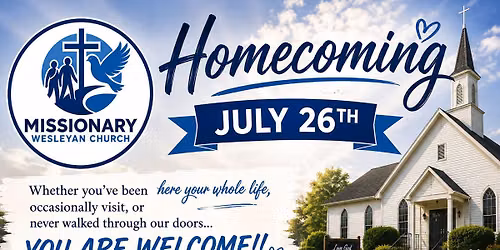 Missionary Wesleyan Homecoming Service