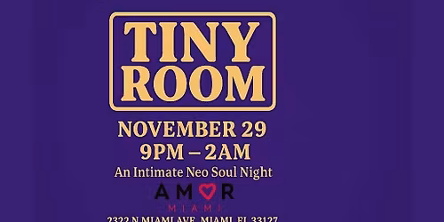 Tiny Room: An Intimate Neo Soul Night