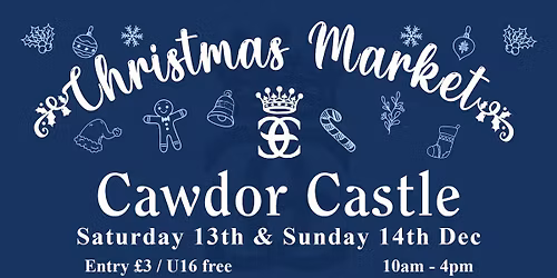Cawdor Castle Christmas Market 2025