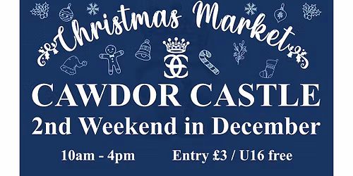 Cawdor Castle Christmas Market 2025