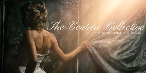The Couture Collective presented by Hartford Fashion Week