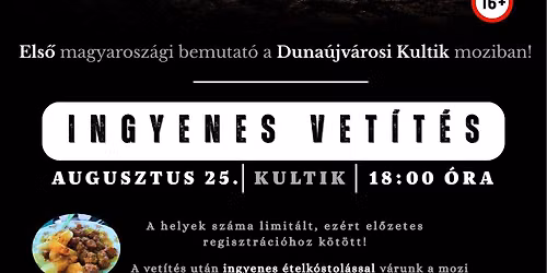 Ingyenes filmvet\u00edt\u00e9s a Duna\u00fajv\u00e1rosi Kultik Moziban! 08.25.