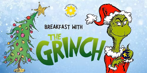 Grinchmas Breakfast at Rancho Solano Golf Course