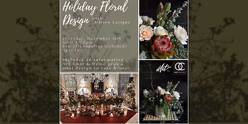Holiday Floral Design with Allison Lavigne