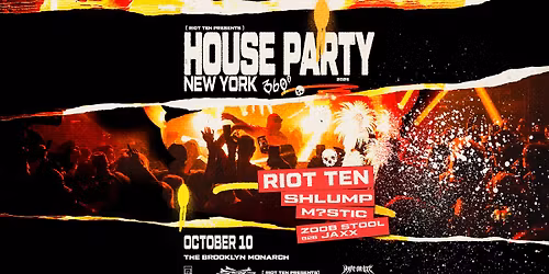 Riot Ten: Brooklyn \u2013 House Party 360-Tour