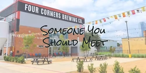 Someone You Should Meet
