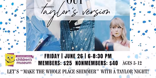 Kids Night Out: Taylor's Version