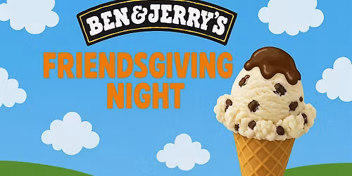 Ben & Jerry\u2019s Friendsgiving Influencer Night