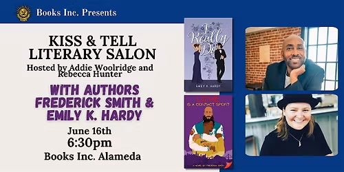 KISS & TELL LITERARY SALON: FREDERICK SMITH & EMILY K. HARDY
