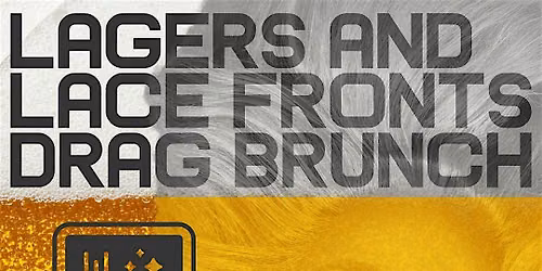 Lagers and Lacefronts Halloween Drag Brunch