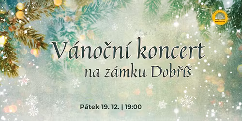 V\u00e1no\u010dn\u00ed koncert na z\u00e1mku Dob\u0159\u00ed\u0161